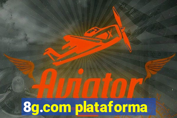 8g.com plataforma